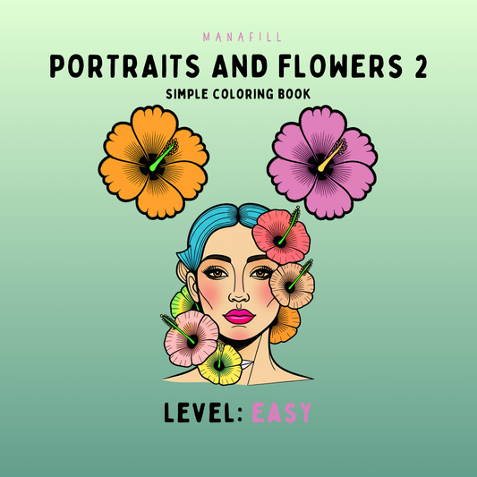 Portraits & Flowers 2: Simple Coloring Book Digital PDF for Print